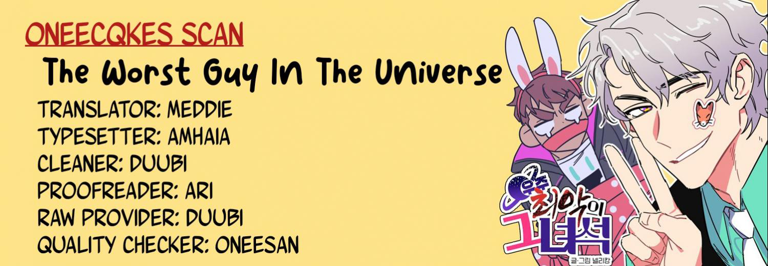 The Worst Guy In The Universe